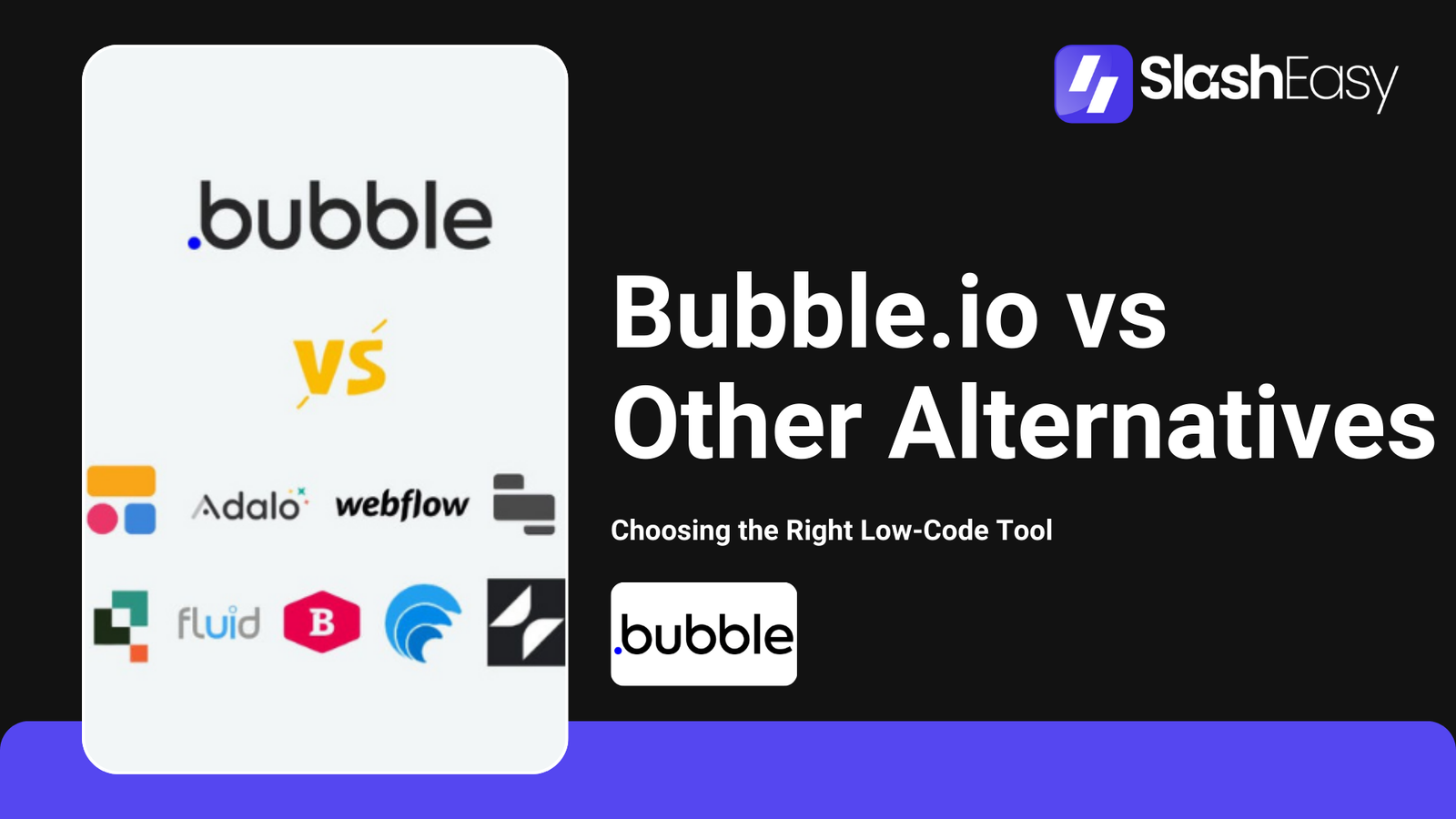 Bubble.io vs other alternative