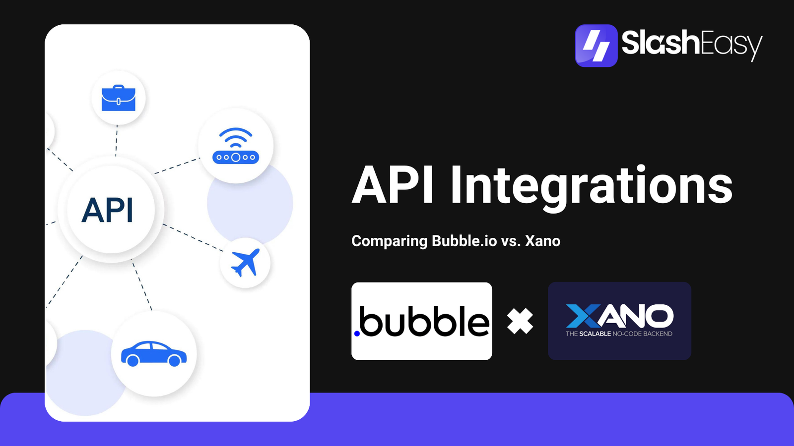 Comparing Bubble.io and Xano: API Integration Differences